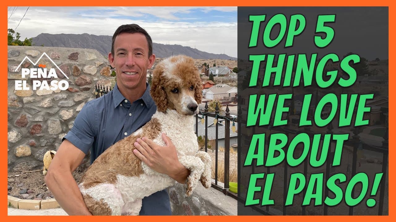 5 Reasons We Love El Paso