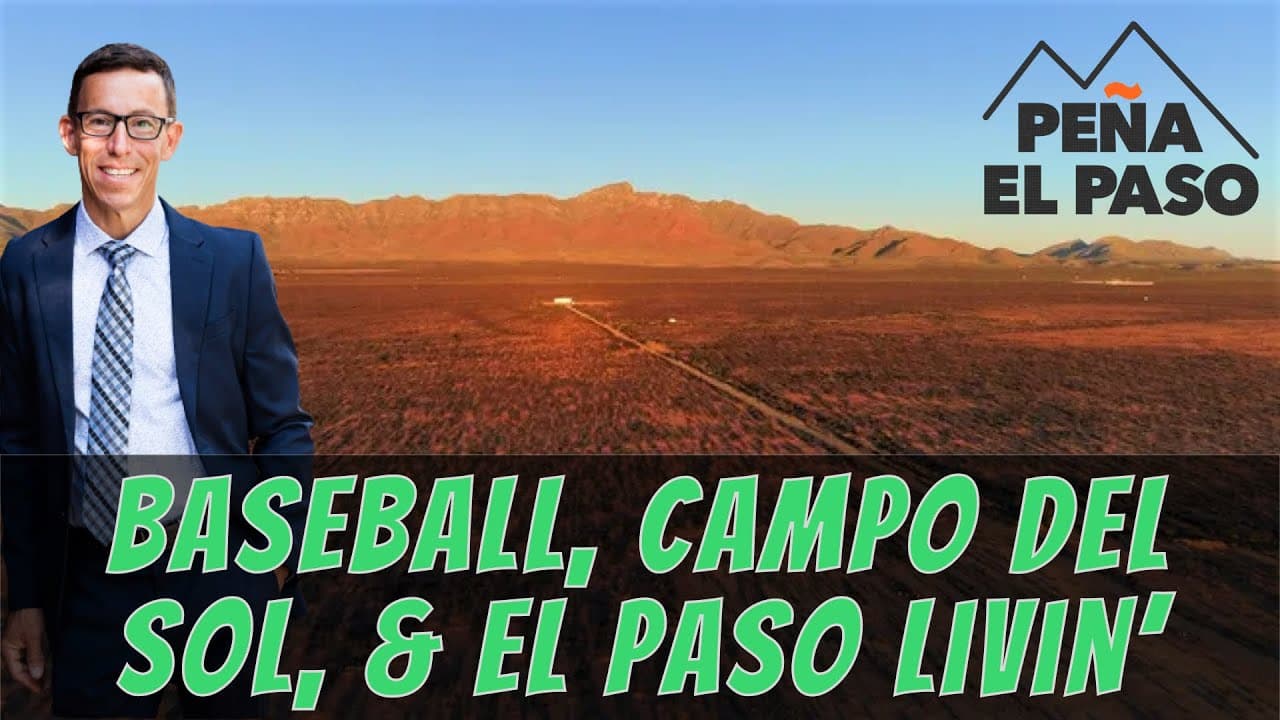 El Paso Chihuahuas & New Development in the Northeast
