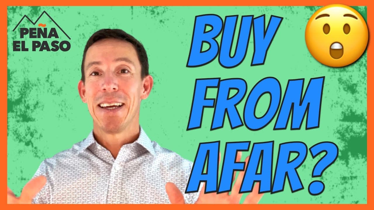 How to Buy a Home from Afar