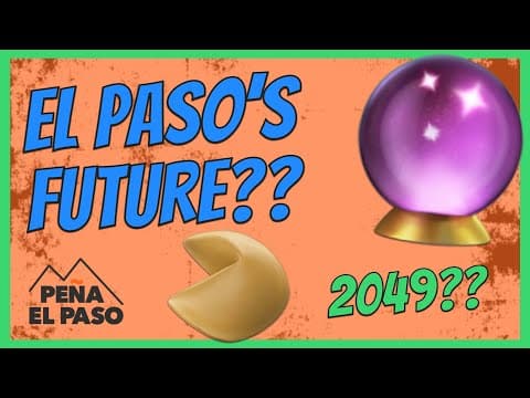 The Future of El Paso Texas