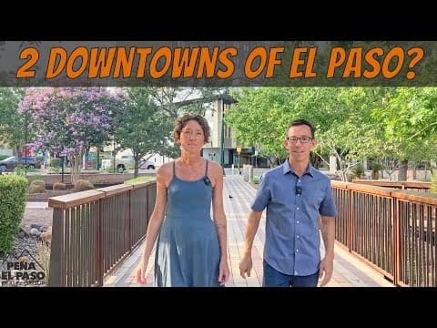The 2 Sides of Downtown El Paso