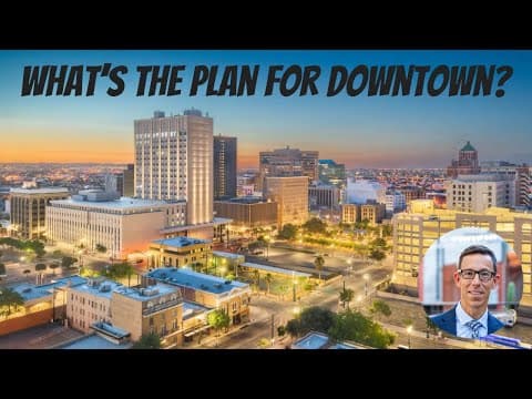 What Does the City of El Paso Envision for Downtown?