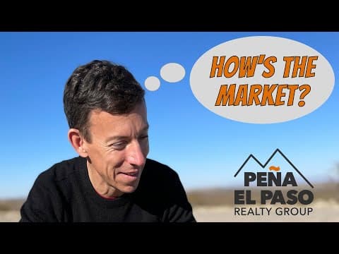 El Paso Real Estate Market Update | Summer 2022