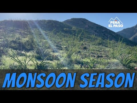 Monsoon Season in El Paso Texas | 2021