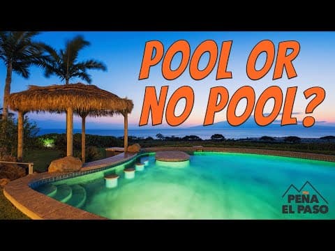 Should You Have a Swimming Pool in El Paso?