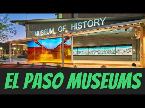 Museums of El Paso Texas