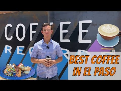 Best Local Coffee Shops in El Paso Texas | 2022