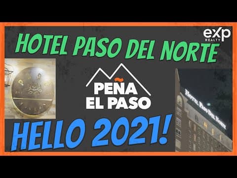 El Paso | Hotel Paso Del Norte [2021]